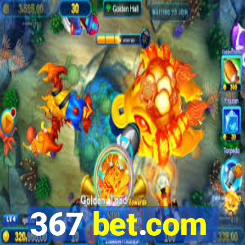 367 bet.com